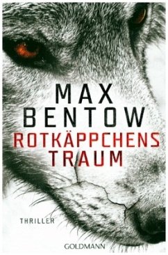 Rotkäppchens Traum (Restauflage) - Bentow, Max