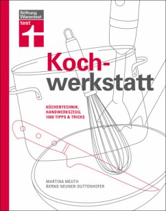 Kochwerkstatt  - Neuner-Duttenhofer, Bernd;Meuth, Martina