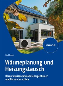 Wärmeplanung und Heizungstausch (eBook, PDF) - Probst, Wolf