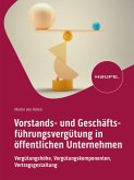 Vorstands- und Geschäftsführungsvergütung in öffentlichen Unternehmen (eBook, PDF)