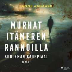 Murhat Itämeren rannoilla 1: Kuoleman kauppiaat (MP3-Download) - Aagaard, Janne