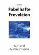 Fabelhafte Freveleien (eBook, ePUB) - Bild 1