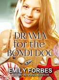 Drama for the Bondi Doc (Bondi Beach Medics, #1) (eBook, ePUB)