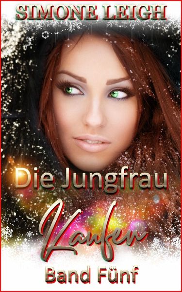 Die Jungfrau Kaufen - Band Fünf (eBook, ePUB)