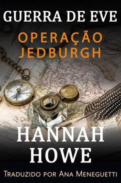 Operação Jedburgh (A Gurra de Eve Heroínas da SOE, #10) (eBook, ePUB) - Howe, Hannah