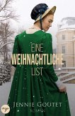 Eine weihnachtliche List (eBook, ePUB) Eine weihnachtliche List (eBook, ePUB)