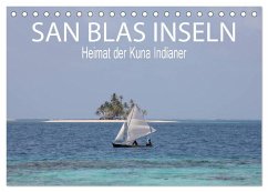 SAN BLAS INSELN Heimat der Kuna Indianer (Tischkalender 2025 DIN A5 quer), CALVENDO Monatskalender