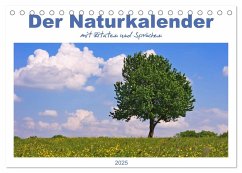 Der Naturkalender mit Zitaten und Sprüchen (Tischkalender 2025 DIN A5 quer), CALVENDO Monatskalender - Calvendo;Dölling, AD DESIGN Photo + PhotoArt, Angela