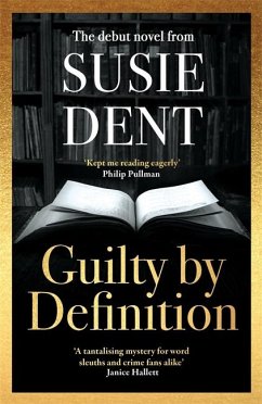 Guilty by Definition - Dent, Susie