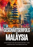 Geschäftserfolg in Malaysia