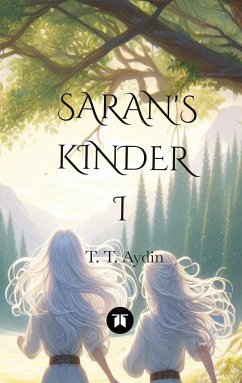 Saran's Kinder - Aydin, T. T.