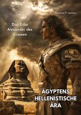 Ägyptens Hellenistische Ära