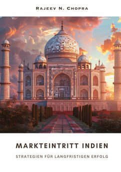 Markteintritt Indien - Chopra, Rajeev N.