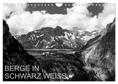 BERGE IN SCHWARZ WEISS (Wandkalender 2025 DIN A4 quer), CALVENDO Monatskalender