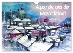 Aquarelle aus der Mozartstadt Salzburg (Wandkalender 2025 DIN A4 quer), CALVENDO Monatskalender - Calvendo;Pickl, Johann
