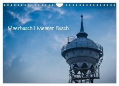 Meerbusch. Meerer Busch (Wandkalender 2025 DIN A4 quer), CALVENDO Monatskalender