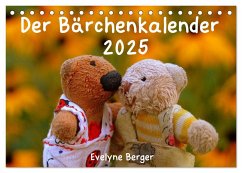 Der Bärchenkalender 2025 (Tischkalender 2025 DIN A5 quer), CALVENDO Monatskalender - Calvendo;Berger, Evelyne