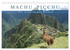 Machu Picchu - Die Stadt in den Wolken (Wandkalender 2025 DIN A4 quer), CALVENDO Monatskalender