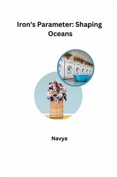 Iron's Parameter: Shaping Oceans - Navya