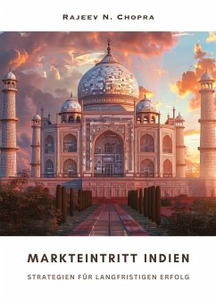 Markteintritt Indien - Chopra, Rajeev N.