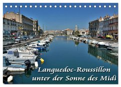 Languedoc-Roussillon - unter der Sonne des Midi (Tischkalender 2025 DIN A5 quer), CALVENDO Monatskalender