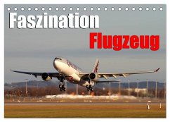 Faszination Flugzeug (Tischkalender 2025 DIN A5 quer), CALVENDO Monatskalender