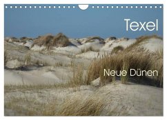 Texel. Neue Dünen (Wandkalender 2025 DIN A4 quer), CALVENDO Monatskalender