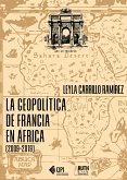 La geopolítica de Francia en África (2009-2019) (eBook, ePUB)