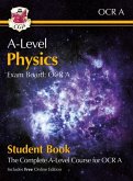 A-Level Physics for OCR A: Year 1 & 2 Student Book with Online Edition A-Level Physics for OCR A: Year 1 & 2 Student Book with Online Edition