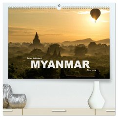 Myanmar - Burma (hochwertiger Premium Wandkalender 2025 DIN A2 quer), Kunstdruck in Hochglanz - Calvendo;Schickert, Peter