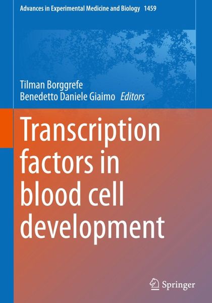 Transcription factors in blood cell development Transcription factors in blood cell development