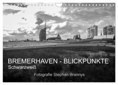 Bremerhaven - Blickpunkte Schwarzweiß (Wandkalender 2025 DIN A4 quer), CALVENDO Monatskalender