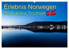 Erlebnis Norwegen: Narvik bis Tromsø (Wandkalender 2025 DIN A2 quer), CALVENDO Monatskalender - Calvendo;Philipp, Daniel