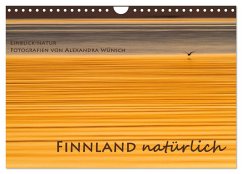 Einblick-Natur: Finnland natürlich (Wandkalender 2025 DIN A4 quer), CALVENDO Monatskalender