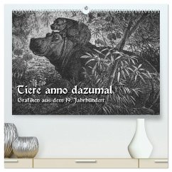 Tiere anno dazumal (hochwertiger Premium Wandkalender 2025 DIN A2 quer), Kunstdruck in Hochglanz