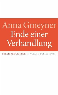 Ende einer Verhandlung - Gmeyner, Anna