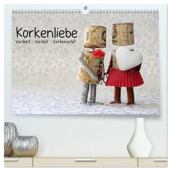 Korkenliebe (hochwertiger Premium Wandkalender 2025 DIN A2 quer), Kunstdruck in Hochglanz