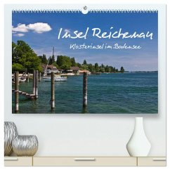 Insel Reichenau - Klosterinsel im Bodensee (hochwertiger Premium Wandkalender 2025 DIN A2 quer), Kunstdruck in Hochglanz