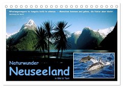Naturwunder Neuseeland - in Bild und Text (Tischkalender 2025 DIN A5 quer), CALVENDO Monatskalender
