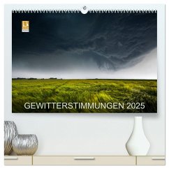 GEWITTERSTIMMUNGEN 2025 (hochwertiger Premium Wandkalender 2025 DIN A2 quer), Kunstdruck in Hochglanz