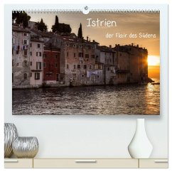 Istrien, der Flair des Südens (hochwertiger Premium Wandkalender 2025 DIN A2 quer), Kunstdruck in Hochglanz