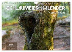 Schlaumeier-Kalender - Thema: Wald (Wandkalender 2025 DIN A4 quer), CALVENDO Monatskalender - Calvendo;Wersand, René