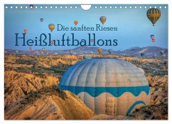 Heißluftballons Die sanften Riesen (Wandkalender 2025 DIN A4 quer), CALVENDO Monatskalender - Calvendo;Adams -Lensviper-, Heribert