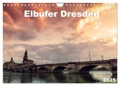 Elbufer Dresden 2025 (Wandkalender 2025 DIN A4 quer), CALVENDO Monatskalender