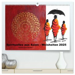Spirituelles aus Asien - Weisheiten 2025 (hochwertiger Premium Wandkalender 2025 DIN A2 quer), Kunstdruck in Hochglanz - Calvendo;Gerner-Haudum, Gabriele