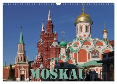 Moskau (Wandkalender 2025 DIN A3 quer), CALVENDO Monatskalender