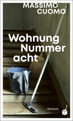 Wohnung Nummer acht - Cuomo, Massimo