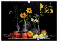 Neue alte Stillleben (Wandkalender 2025 DIN A3 quer), CALVENDO Monatskalender