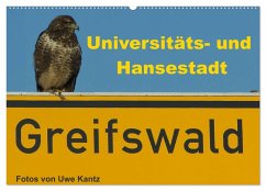 Univeritäts- und Hansestadt Greifswald (Wandkalender 2025 DIN A2 quer), CALVENDO Monatskalender