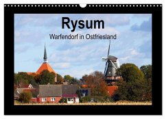 Rysum - Warfendorf in Ostfriesland (Wandkalender 2025 DIN A3 quer), CALVENDO Monatskalender - Calvendo;pötsch, rolf